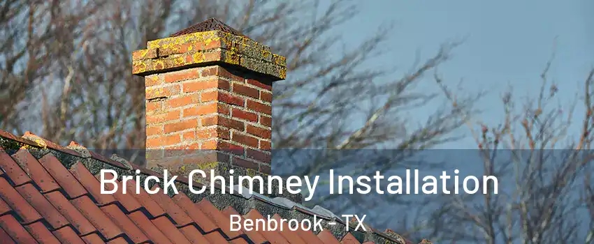  Brick Chimney Installation Benbrook - TX