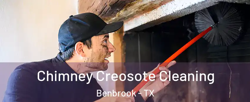  Chimney Creosote Cleaning Benbrook - TX