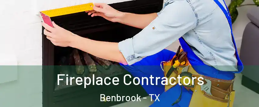  Fireplace Contractors Benbrook - TX