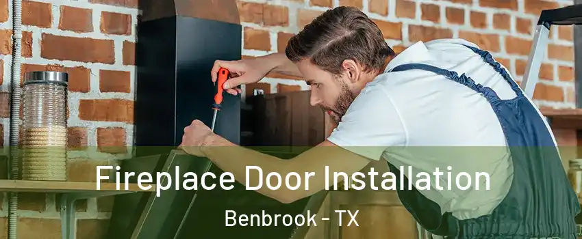  Fireplace Door Installation Benbrook - TX