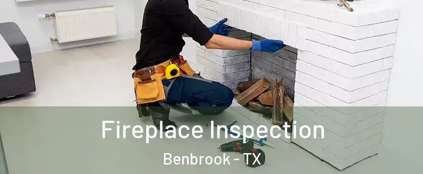  Fireplace Inspection Benbrook - TX