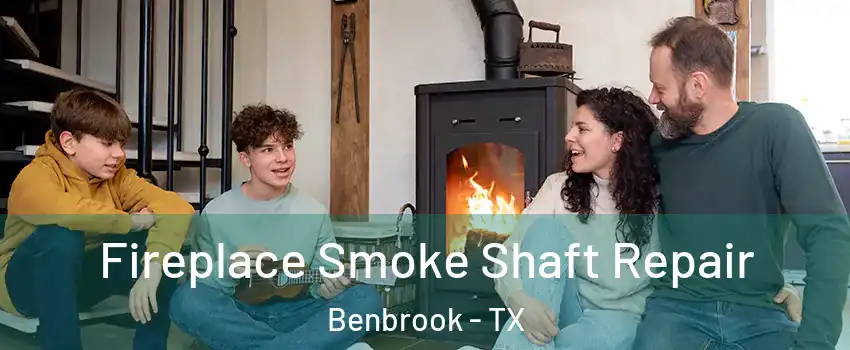 Fireplace Smoke Shaft Repair Benbrook - TX