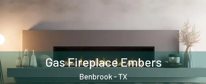  Gas Fireplace Embers Benbrook - TX