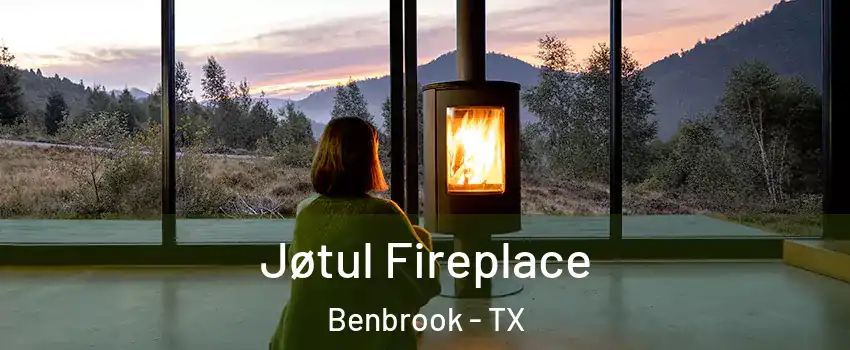  Jøtul Fireplace Benbrook - TX