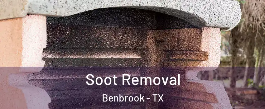  Soot Removal Benbrook - TX