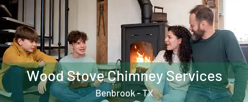  Wood Stove Chimney Services Benbrook - TX